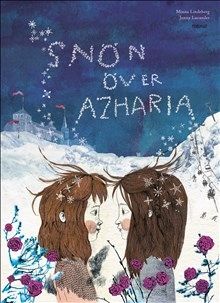 Snön över Azharia | 0:e upplagan