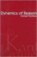 Dynamics of Reason