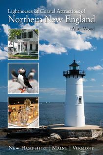 Lighthouses & coastal attractions of northern new england - new hampshire
