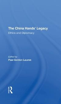 The China Hands' Legacy | 1:a upplagan