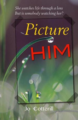 Picture Him | 1:a upplagan