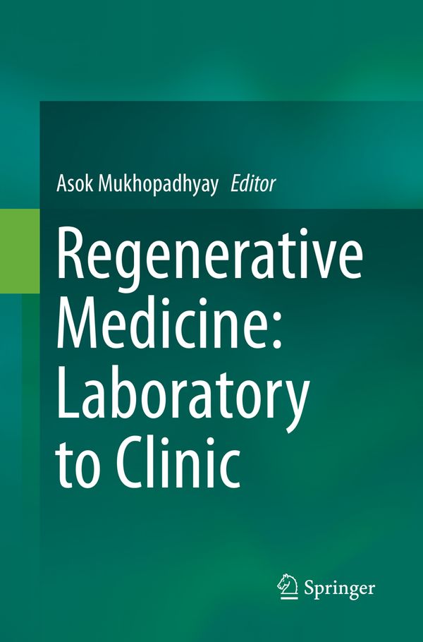 Regenerative Medicine: Laboratory to Clinic | 1:a upplagan