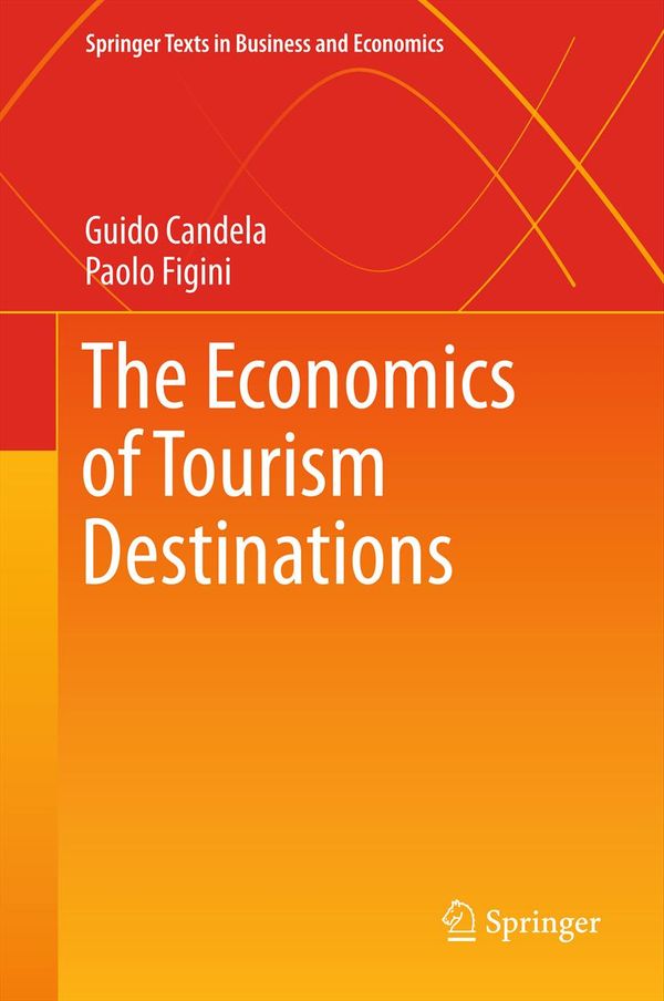 The Economics of Tourism Destinations | 1:a upplagan