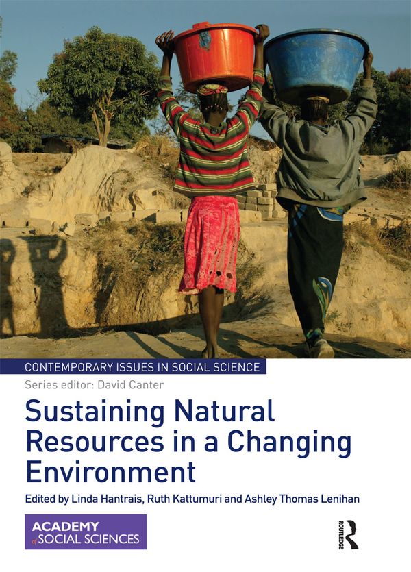 Sustaining Natural Resources in a Changing Environment | 1:a upplagan