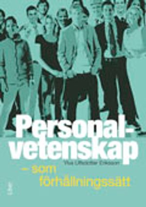 Personalvetenskap - som förhållningssätt | 1:a upplagan