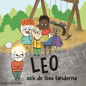 Leo och de lösa tänderna | 1:a upplagan