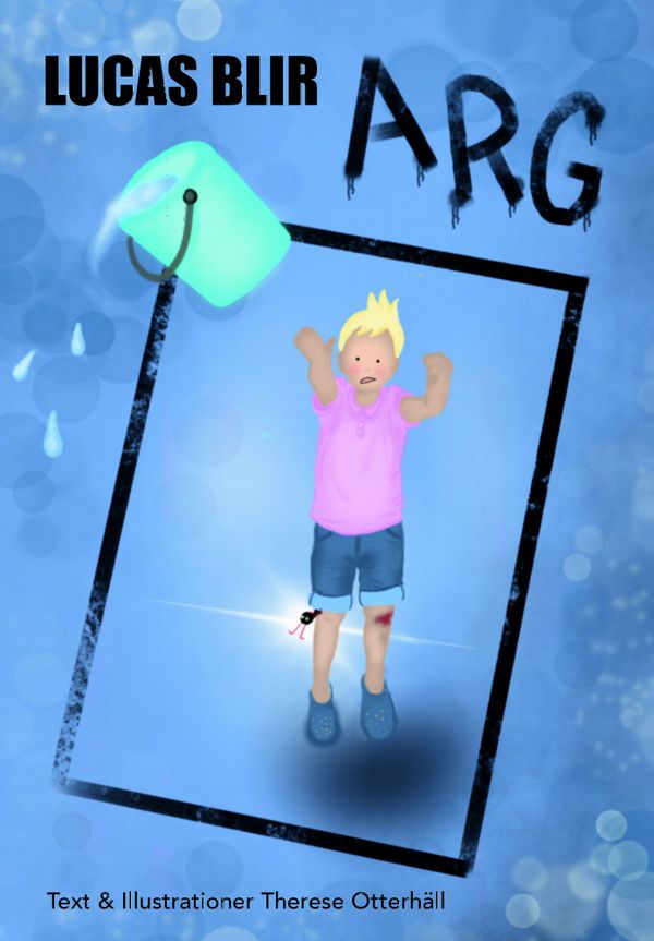 Lucas blir arg | 0:e upplagan