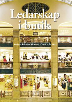 Ledarskap i butik | 1:a upplagan