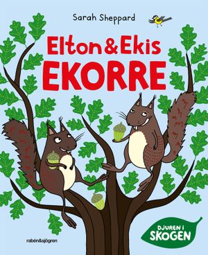 Elton och Ekis Ekorre |  2:e upplagan