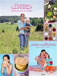 Josses barnmat / Josses mellisbok | 1:a upplagan