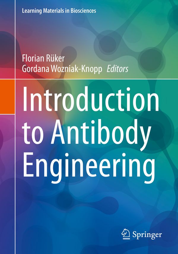 Introduction to Antibody Engineering | 1:a upplagan