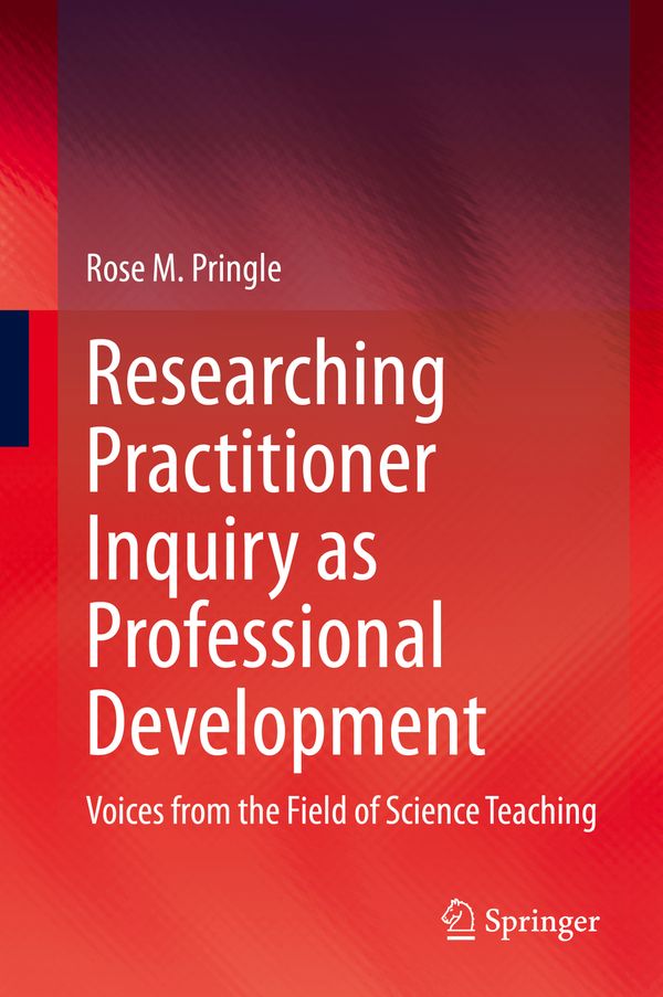 Researching Practitioner Inquiry as Professional Development | 1:a upplagan