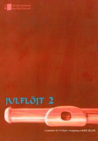 Julflöjt 2 | 0:e upplagan