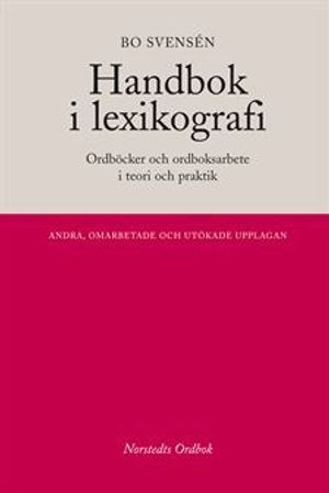 Handbok i lexikografi : Ordböcker i teori och praktik |  2:e upplagan