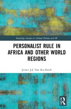 Personalist Rule in Africa and Other World Regions | 1:a upplagan