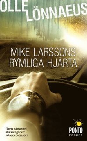 Mike Larssons rymliga hjärta