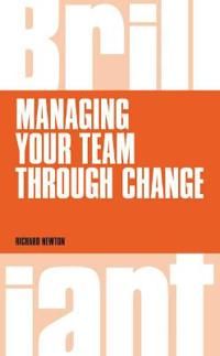 Managing your Team through Change | 0:e upplagan