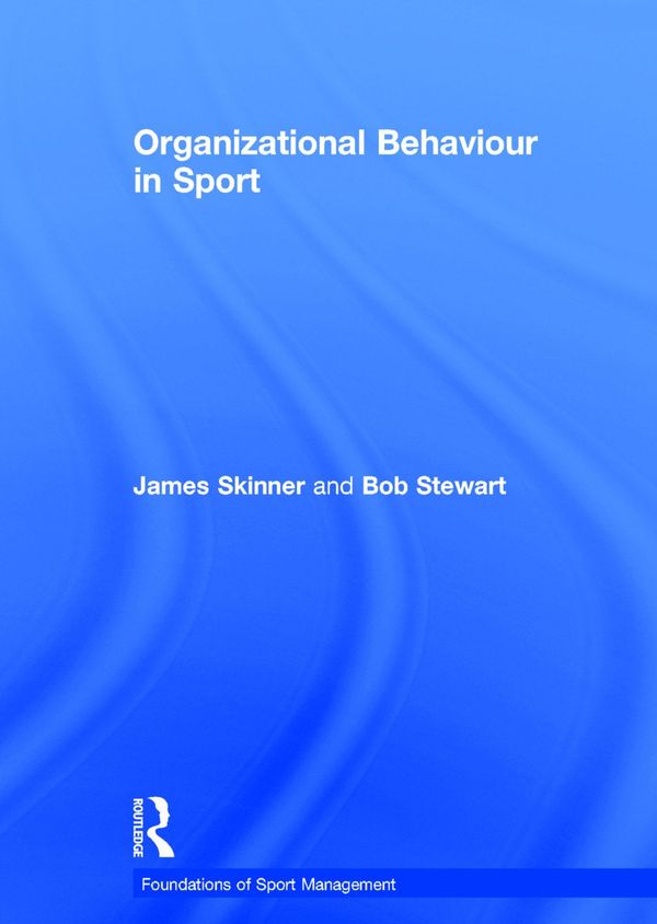 Organizational Behaviour in Sport | 1:a upplagan