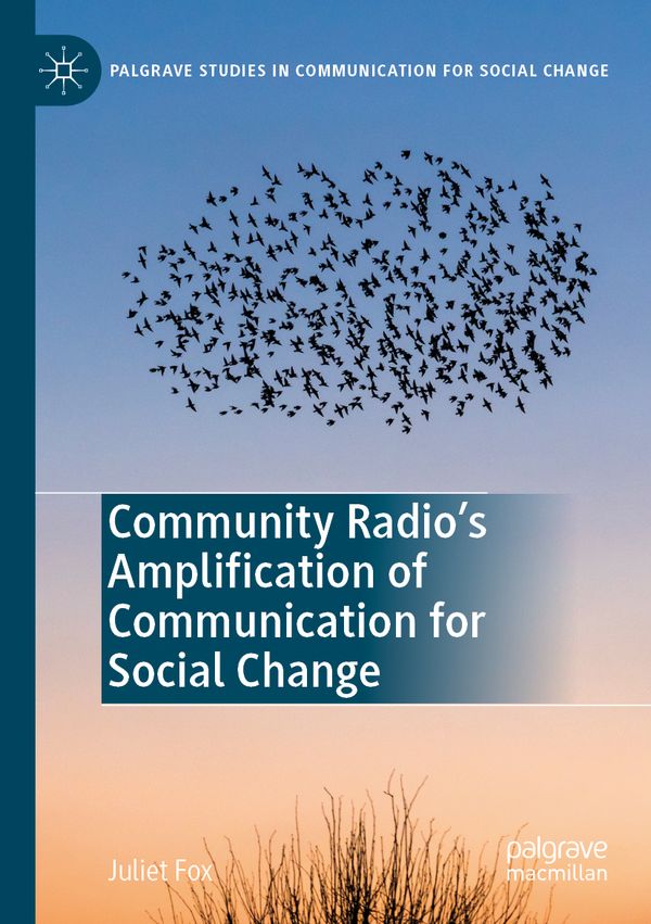 Community Radio's Amplification of Communication for Social Change | 1:a upplagan