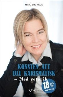 Konsten att bli karismatisk – Med retorik | 0:e upplagan