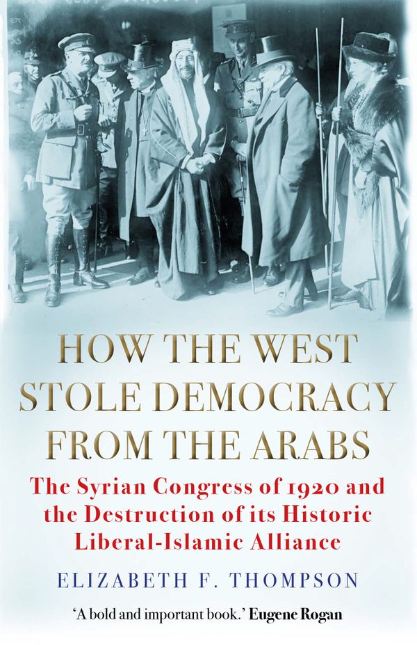 How the West Stole Democracy from the Arabs | 0:e upplagan