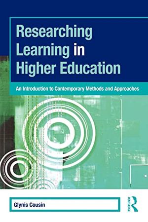 Researching learning in higher education - an introduction to contemporary