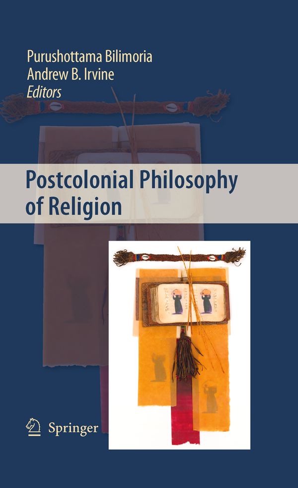 Postcolonial Philosophy of Religion | 1:a upplagan