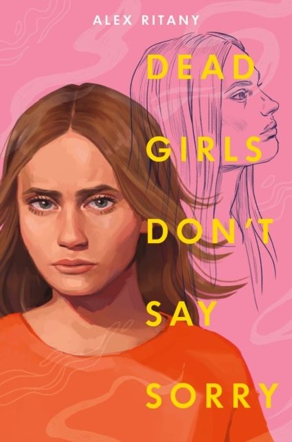 Dead Girls Don't Say Sorry | 0:e upplagan