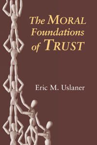 The Moral Foundations of Trust | 0:e upplagan