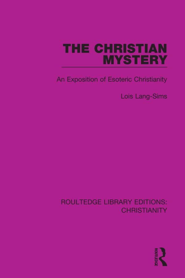 The Christian Mystery | 1:a upplagan