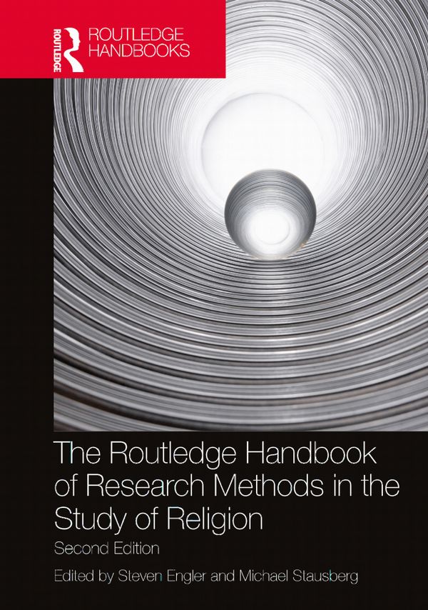 The Routledge Handbook of Research Methods in the Study of Religion | 2:a upplagan
