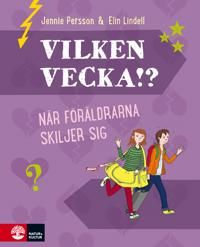 Vilken vecka? : När föräldrarna skiljer sig | 1:a upplagan