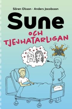 Sune och tjejhatarligan | 0:e upplagan