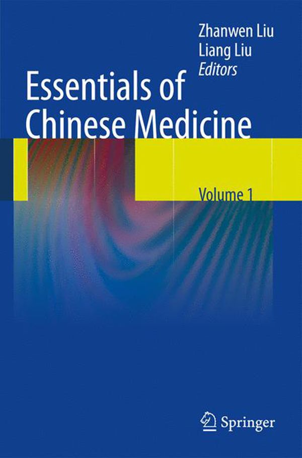 Essentials of Chinese Medicine | 1:a upplagan
