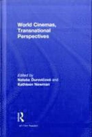 World Cinemas, Transnational Perspectives | 1:a upplagan