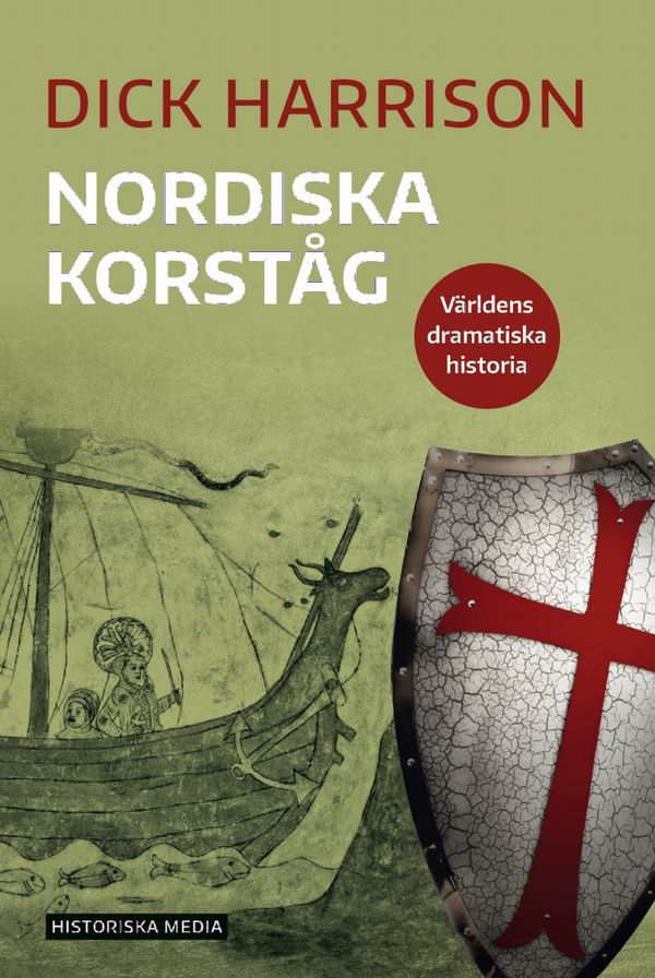 Nordiska korståg | 1:a upplagan