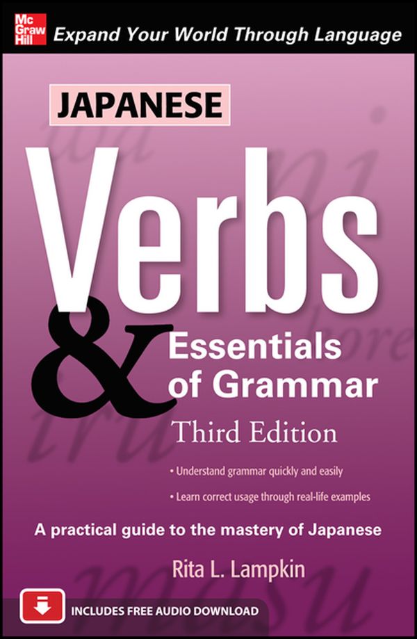 Japanese Verbs & Essentials of Grammar | 3:e upplagan