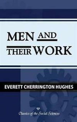 Men and Their Work