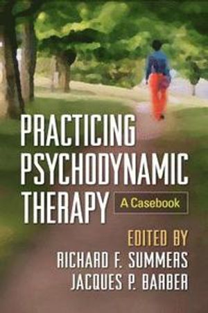 Practicing Psychodynamic Therapy | 1:a upplagan