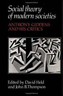 Social Theory of Modern Societies