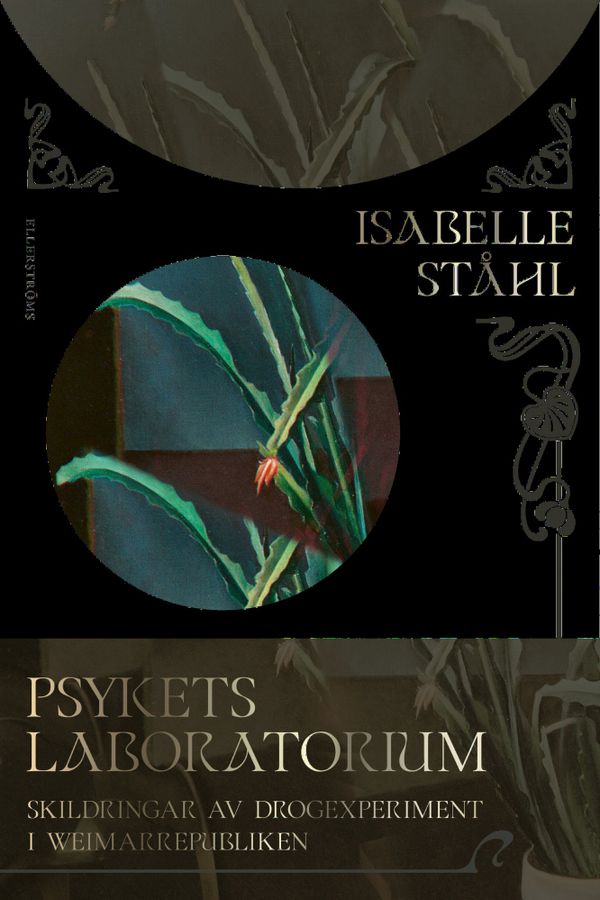 Psykets laboratorium. Skildringar av drogexperiment i Weimarrepubliken | 0:e upplagan