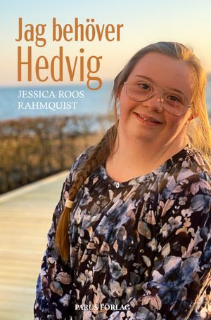 Jag behöver Hedvig | 1:a upplagan