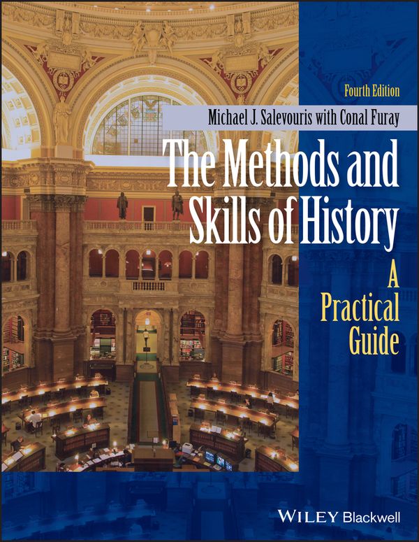 The Methods and Skills of History | 1:a upplagan