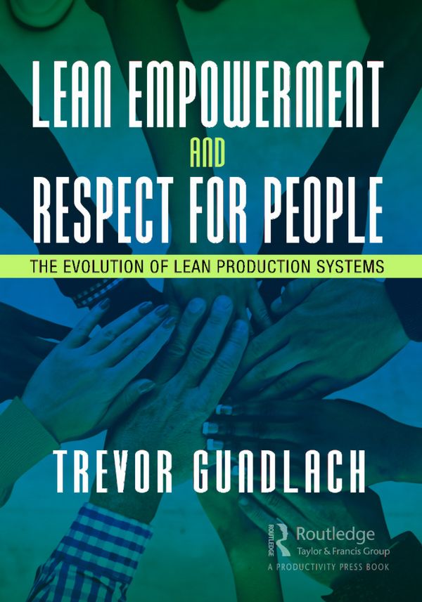 Lean Empowerment and Respect for People | 0:e upplagan