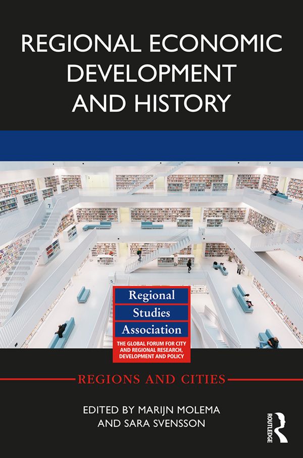 Regional Economic Development and History | 1:a upplagan