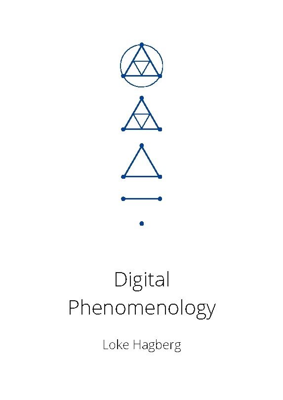 Digital Phenomenology : Proving digital philosophy and post-Keynesian econo | 2:a upplagan