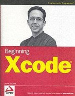 Beginning Xcode | 1:a upplagan