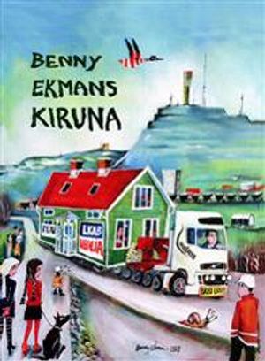 Benny Ekmans Kiruna | 1:a upplagan