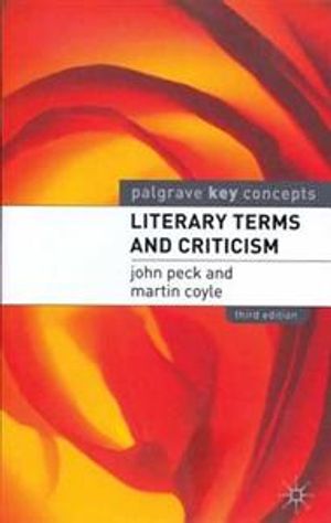 Literary Terms and Criticism | 3:e upplagan