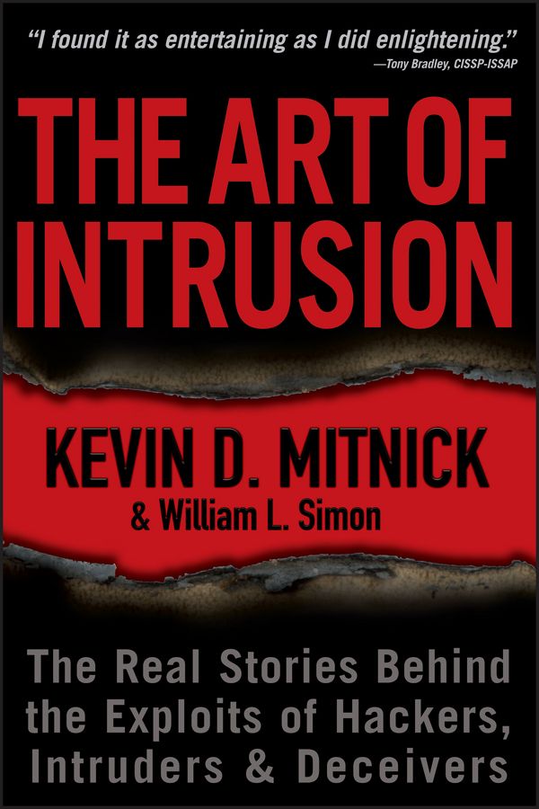 The Art of Intrusion: The Real Stories Behind the Exploits of Hackers, Intruders & Deceivers | 1:a upplagan